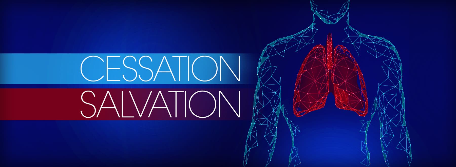 Pinpoint illustration of a person's lungs with title "Cessation Salvation"